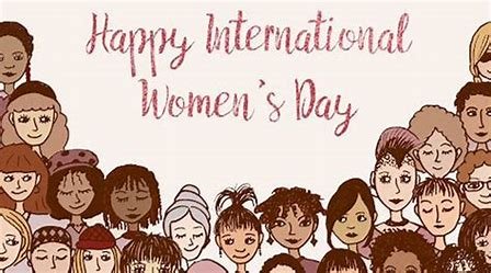Happy International Women’s Day and Women’s History Month